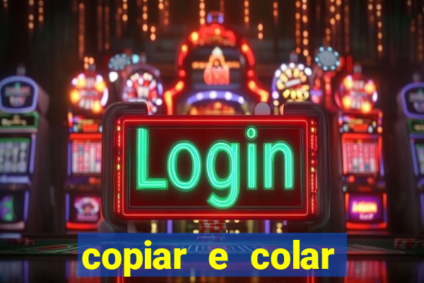 copiar e colar impulse inc